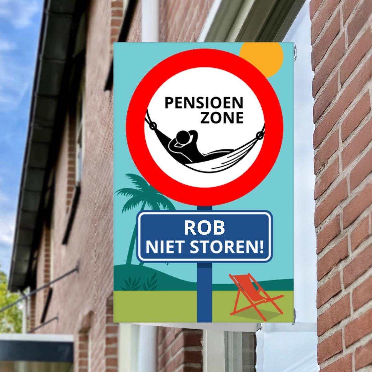 Raambord Pensioen Zone - Niet Storen Verkeersbord